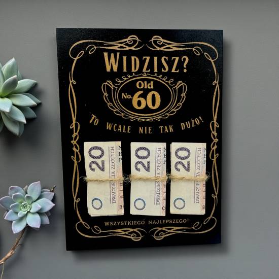 ŚMIESZNY Prezent KARTKA urodziny 60 lat upominek bon na pieniądze s21