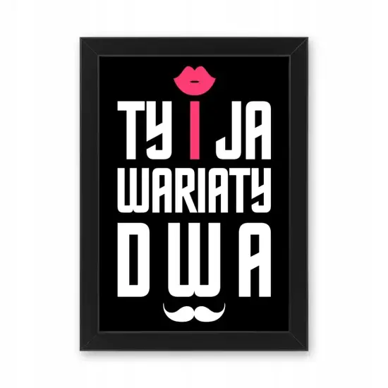 Śmieszny prezent ramka A3 plakat Walentynki kobiet PR 632