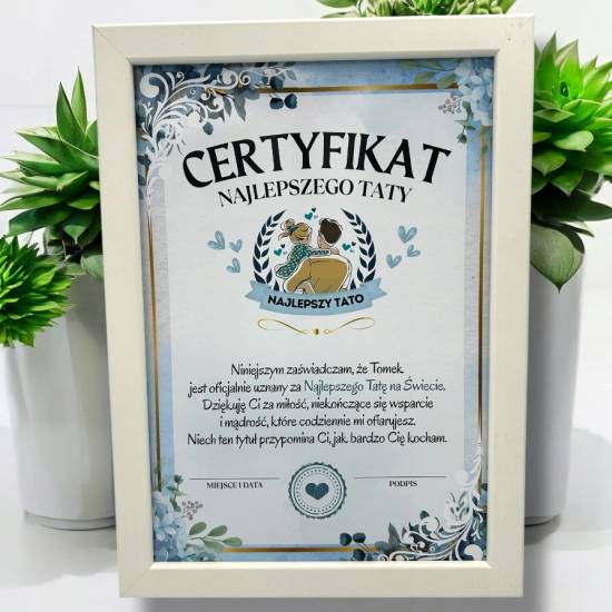 Ramka A4 z Certyfikatem Najlepszego Taty Prezent na Dzień Ojca CAN4